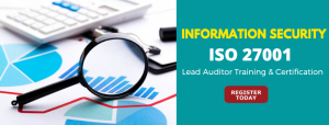 INFORMATION SECURITY ISO 27001 LEAD AUDITOR CERTIFICATION